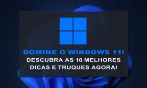 Truques para Windows 11