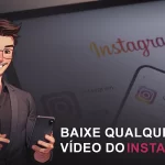 baixar videos do instagram